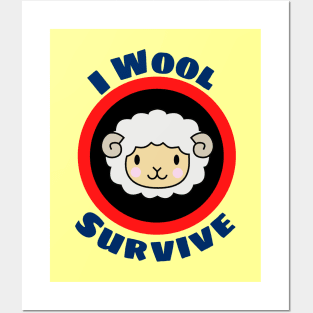 I Wool Survive - Cute Sheep Pun Posters and Art